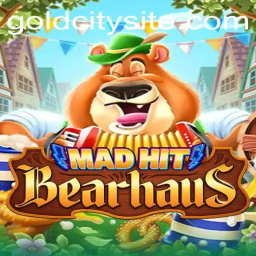 Embark on an Epic Adventure with MadHitBearhaus in GoldCity